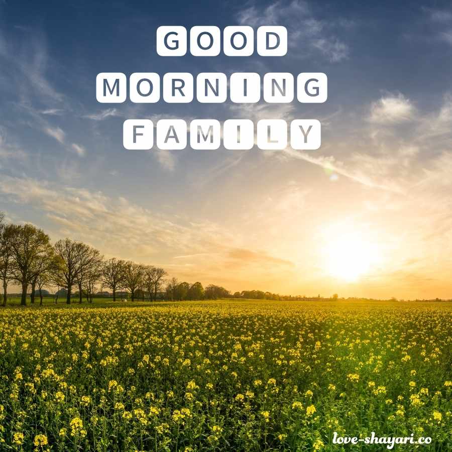 good morning greetings for family