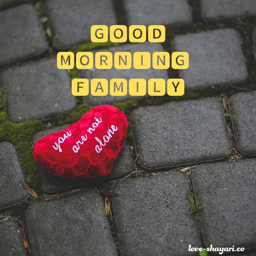 friend family good morning