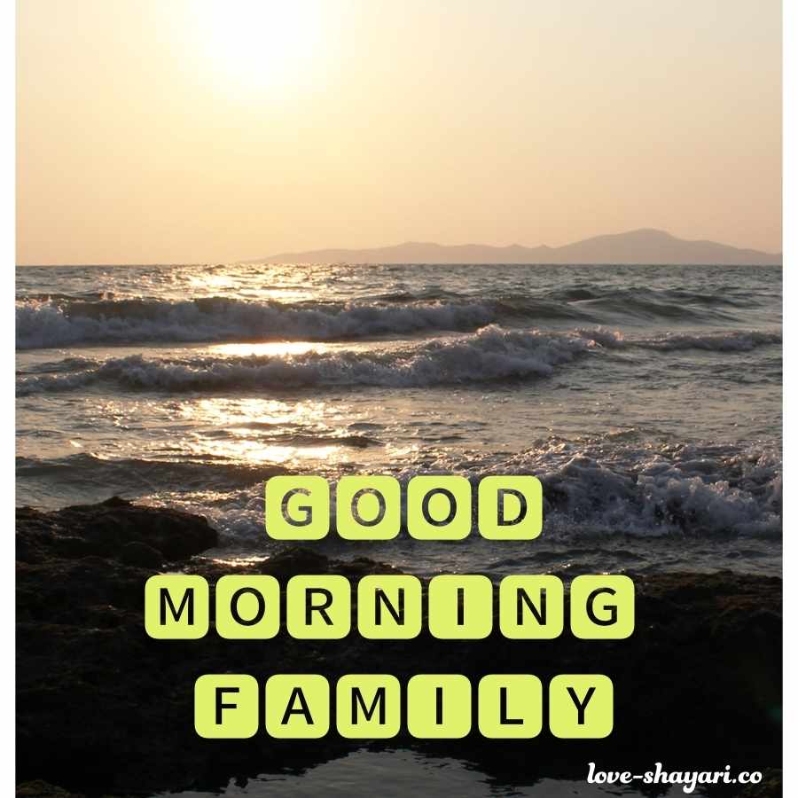 good morning photos family