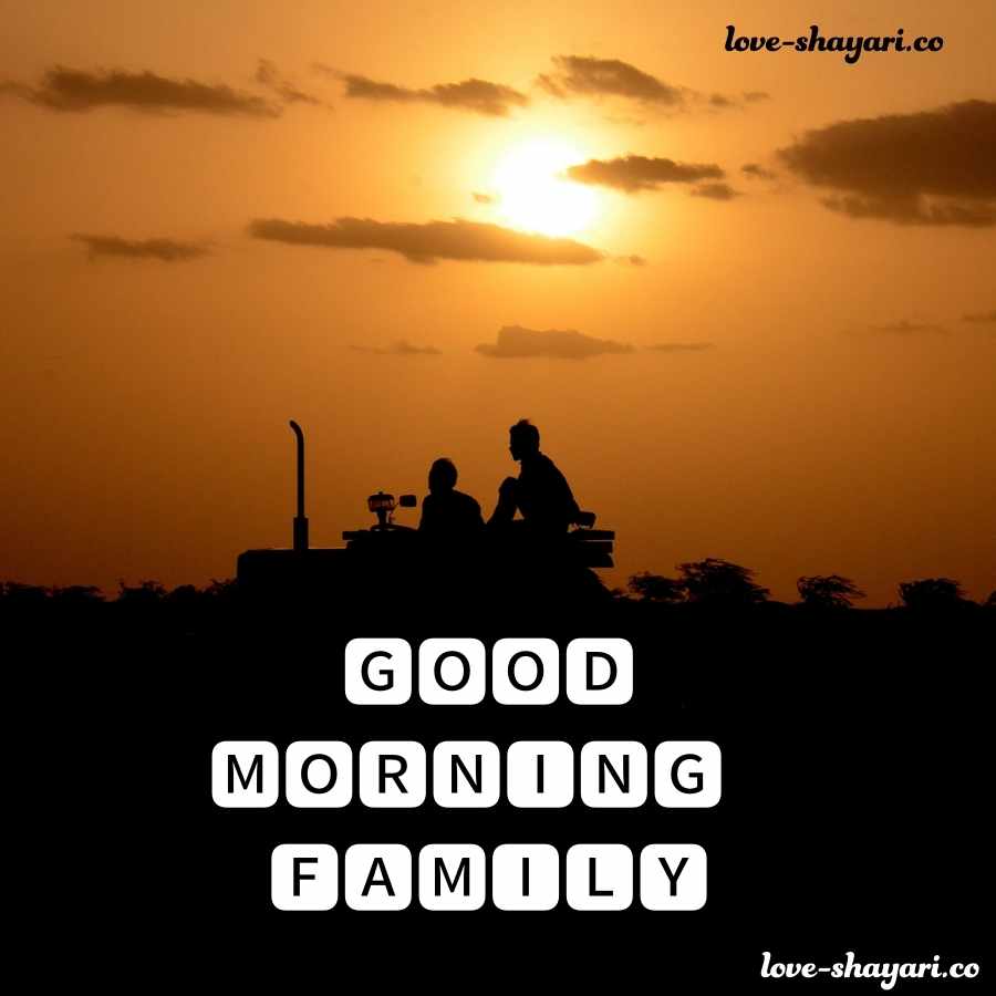 good morning for family group