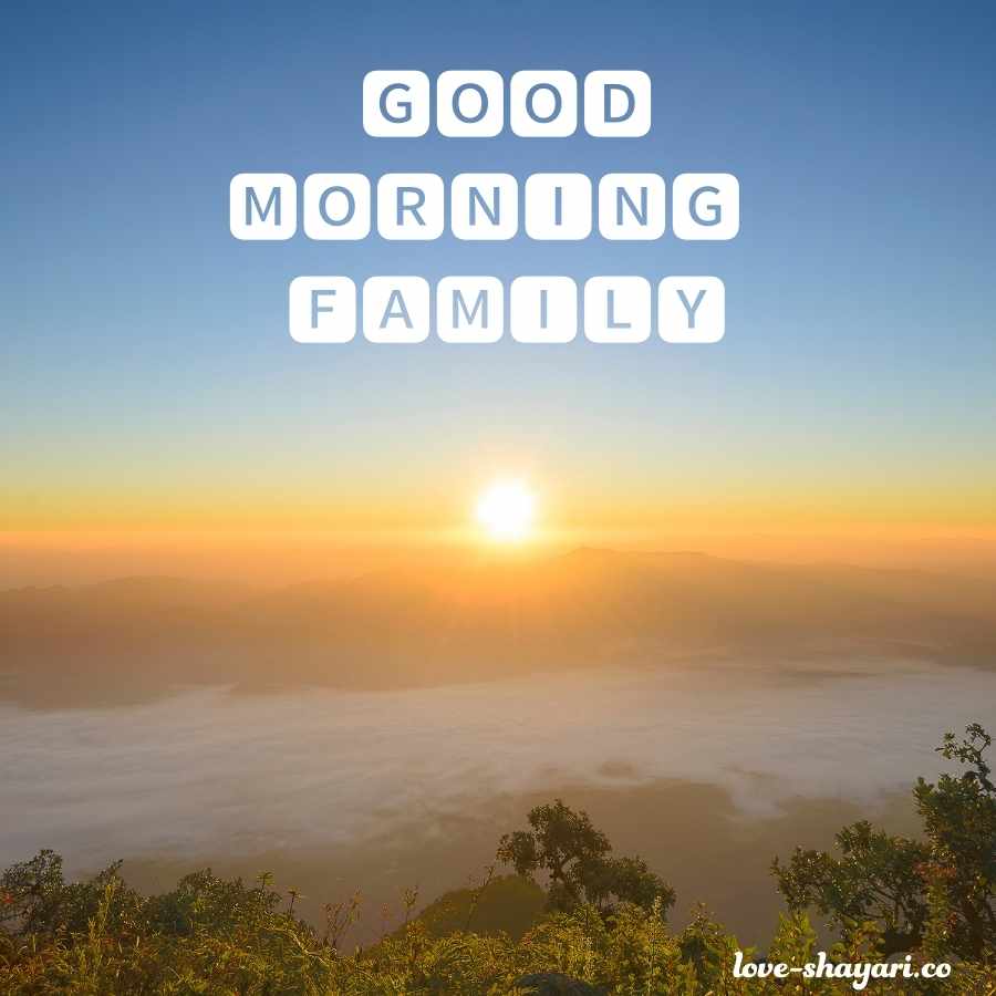 good morning for family group