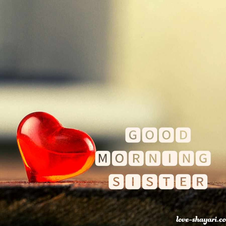 good mornning sister