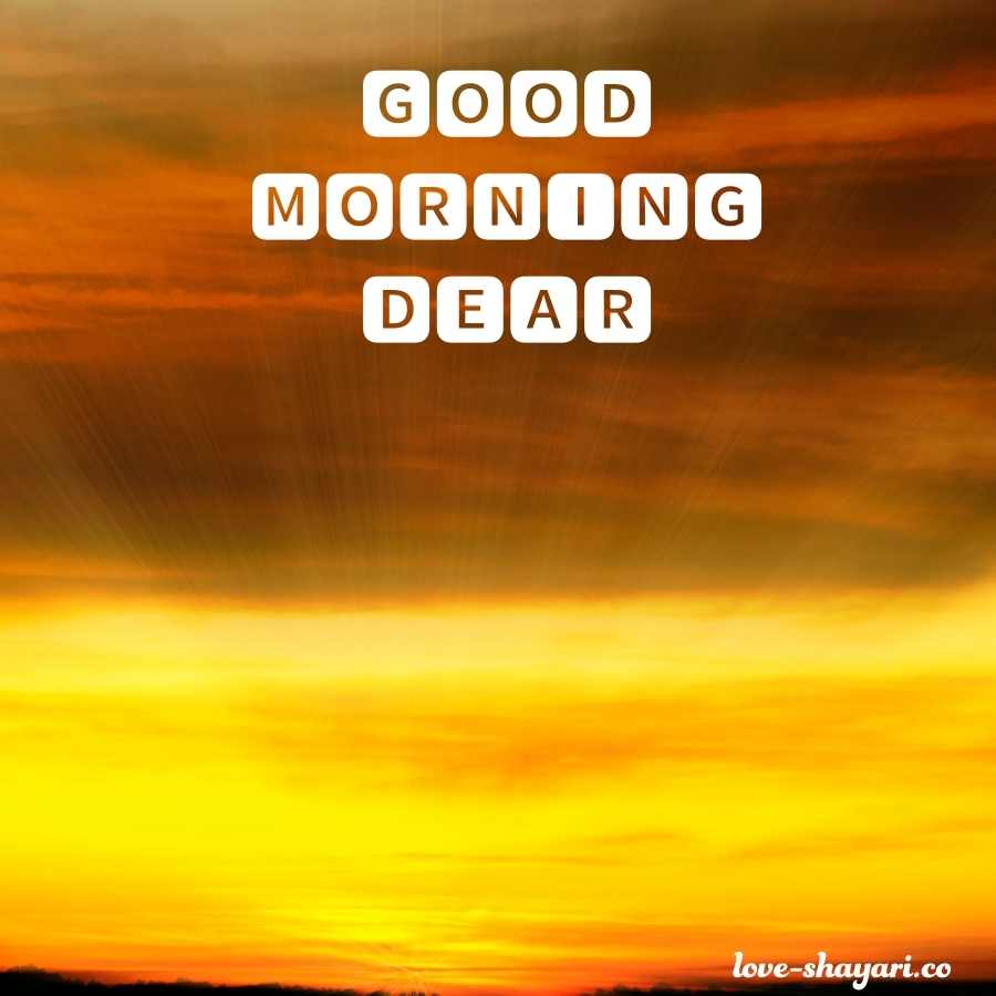 good morning for dear one